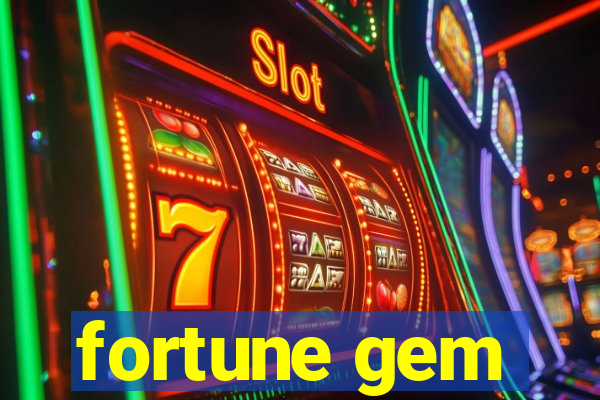 fortune gem